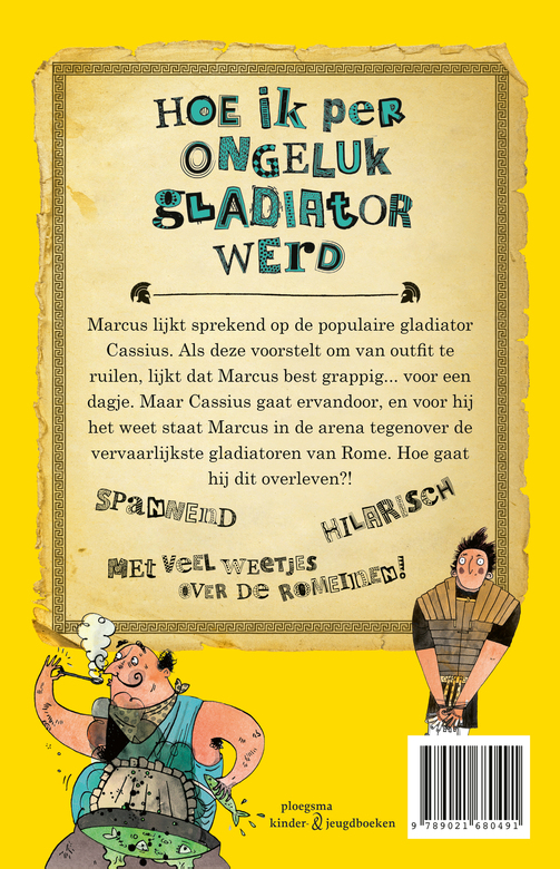 Hoe ik per ongeluk gladiator werd - Afbeelding 2