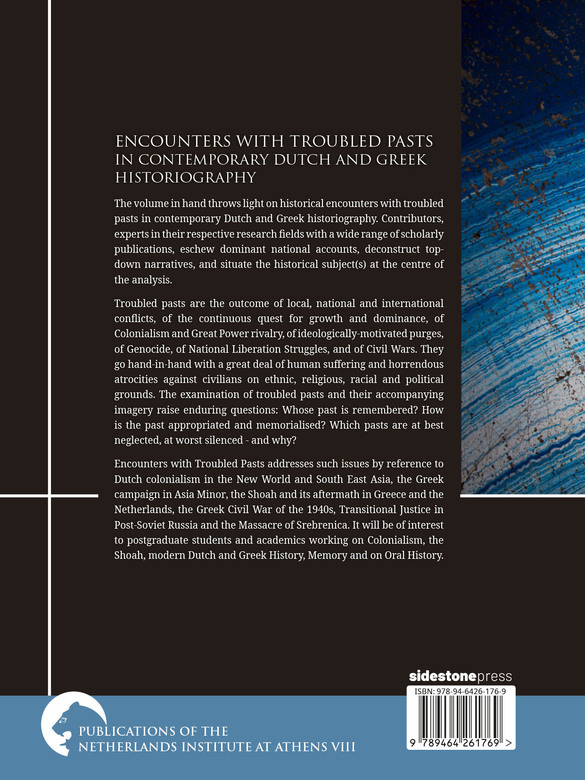 Encounters with Troubled Pasts in Contemporary Dutch and Greek Historiography - Afbeelding 2