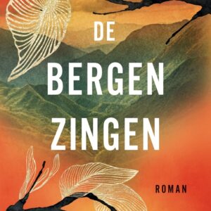 De bergen zingen
