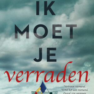 Ik moet je verraden