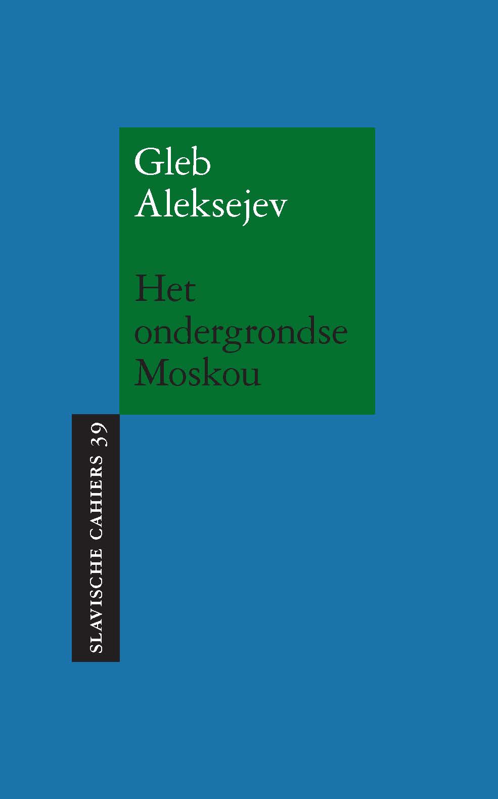 Het ondergrondse Moskou