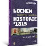 Lochem – Historie na 1815