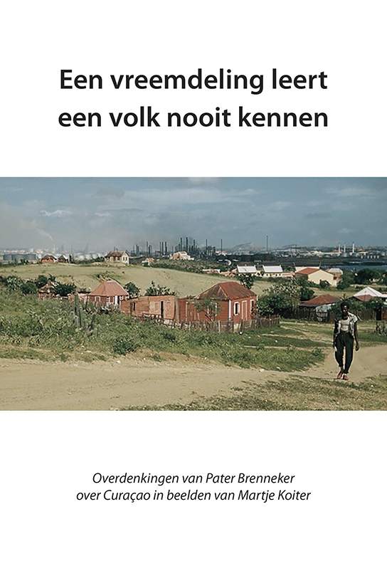 Een vreemdeling leert een volk nooit kennen